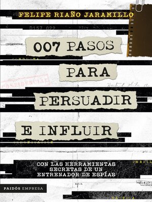 cover image of 007 pasos para persuadir e influir